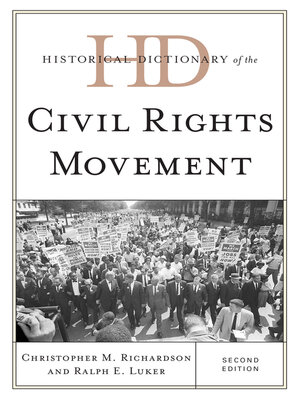 cover image of Historical Dictionary of the Civil Rights Movement